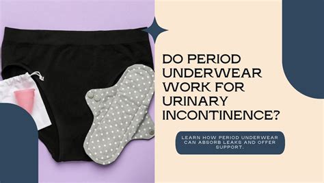 Does Period Underwear Work for Incontinence